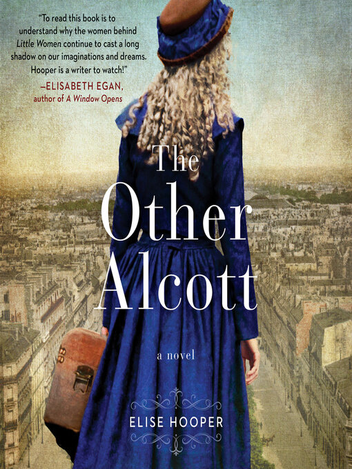 Title details for The Other Alcott by Elise Hooper - Available